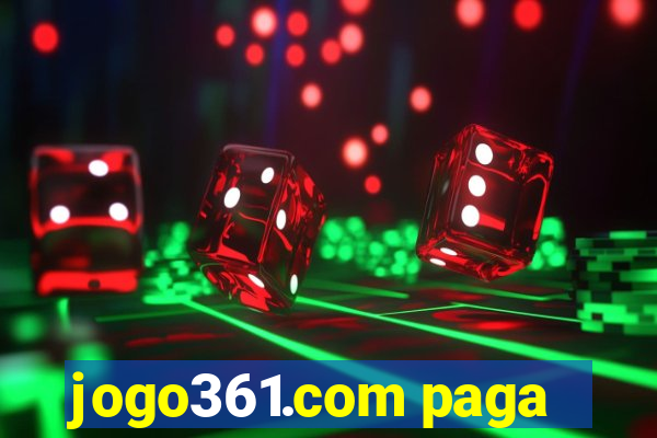 jogo361.com paga